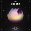 Yaros - Bocana (Original Mix)