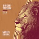 T.I.O - Singin\' Yoruba (Original Mix)