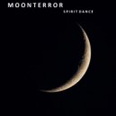 Moon Terror - Kill the number one (Original)