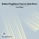 Robbo Fitzgibbons Feat La Veda Davis - Free Falling (Original Mix)