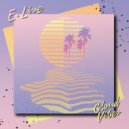 E. Live feat. Devaun Bantu - Wise Up Rise Up