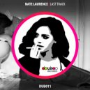 Nate Laurence - Last Track