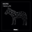 ISEMG - This Is Life (Original Mix)