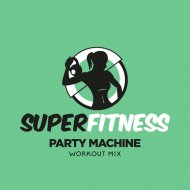 SuperFitness - Party Machine