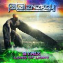 STRIX - Lord Of Light (Original Mix)