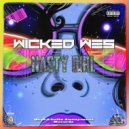 Wicked Wes - Nasty Girl (Original Mix)