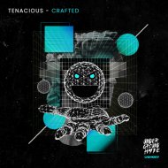 Tenacious - Crafted