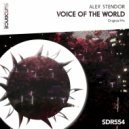 Alex Stendor - Voice Of The World (Original Mix)