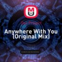 Osc Project - Anywhere With You