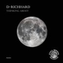 D-Richhard - Thinking About (Original Mix)