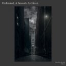 A Smooth Architect - Ordinated (Original Mix)