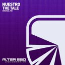 Nuestro - The Tale (Original Mix)