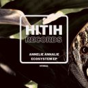 Annelie Annalie - Ecosystem (Original Mix)