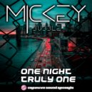 Mickey Bubble - Truly One (Original Mix)