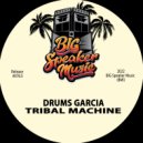 Drums Garcia - Tribal Machine