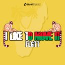 FLGTT - I Like To Move It (Extended Mix)