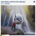 Corti Organ & Tensteps & Diana Inez - Still Standing (Extended Mix)