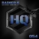 Rainer K - Demolition (Original Mix)