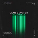 James Wyler - No Fakin (Original Mix)