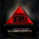 Illuminateds - Insanity Of The Night