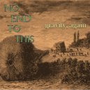 No End To This - Eulogy