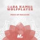 Gaba Kamer & Wolf Player - Peace Of Paradise (Original Mix)