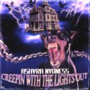 NVDNESS & ASHVRA - CREEPIN WITH THE LIGHTS OUT