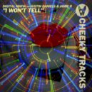 Digital Mafia vs Justin Daniels & Jamie R - I Won\'t Tell (Radio Edit)