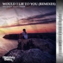 The Regos, Rhett Fisher - Would I Lie To You (Chris River 8D Remix)