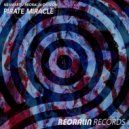 NEAMARTI, Reoralin Division - Pirate Miracle