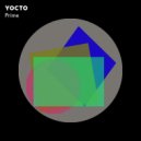Yocto - Prime (Original Mix)