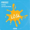 Freeez - I.O.U.