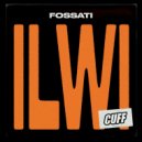Fossatti - ILWY (Original Mix)