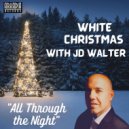 JD Walter & Jim Ridl - All Through the Night (feat. Jim Ridl) (Original Mix)