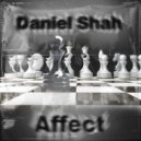 Daniel Shah - Affect (Original Mix Radio)