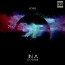Soire - In A Dream (Original Mix)