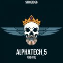 Alphatech_5 - Find You