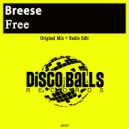 Breese - Free (Original Mix)