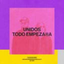 Unidos - Todo Empezo
