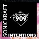 Sonickraft - Intentions