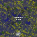 Xeno & DCAL - L.G.M. (Original Mix)