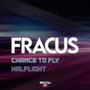 Fracus - Chance To Fly (Original Mix)