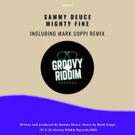 Sammy Deuce - Mighty Fine