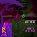 Moe Turk - Nights In Africa (Original Mix)