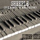 Gutter Keys - Sheeple (Piano Version)