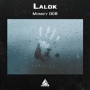 Lalok - Monkey 008 ()