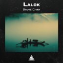 Lalok - Drove China ()