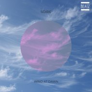 Soire - Wind At Dawn