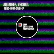 Aquadeep, Veesoul - MellowKeyz Mootjies