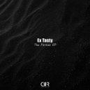 Ex Tasty - There Will Be Parties